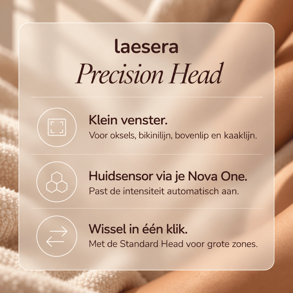 Overzicht Precision Head: klein venster voor oksels, bikinilijn, bovenlip en kaaklijn, huidsensor, wisselen in één klik