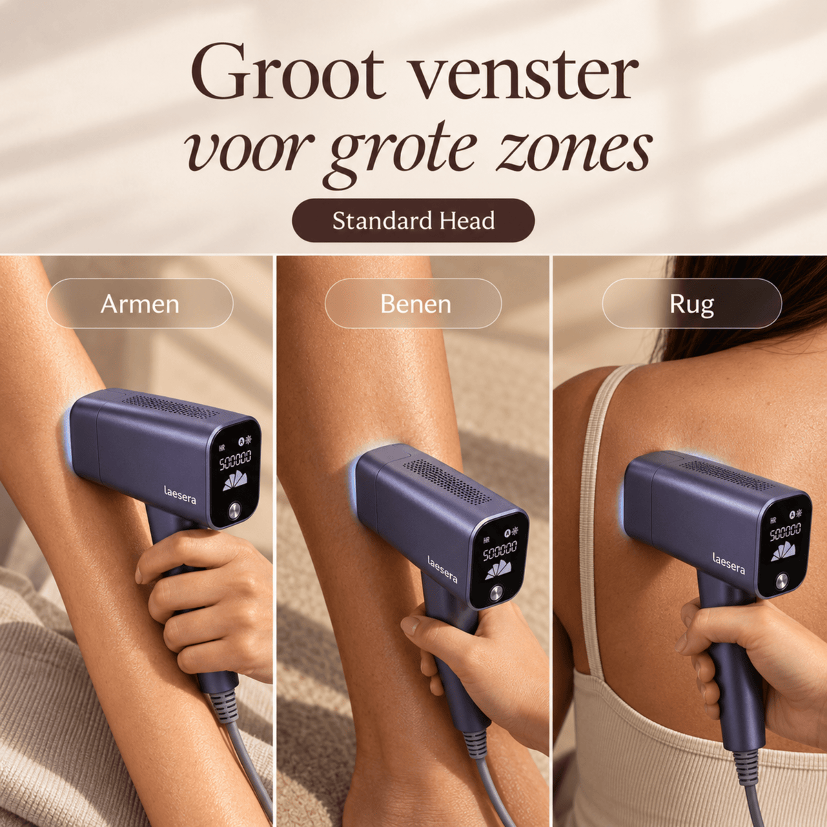 Drie beelden van de Nova One IPL met Standard Head op armen, benen en rug; tekst: groot venster voor grote zones